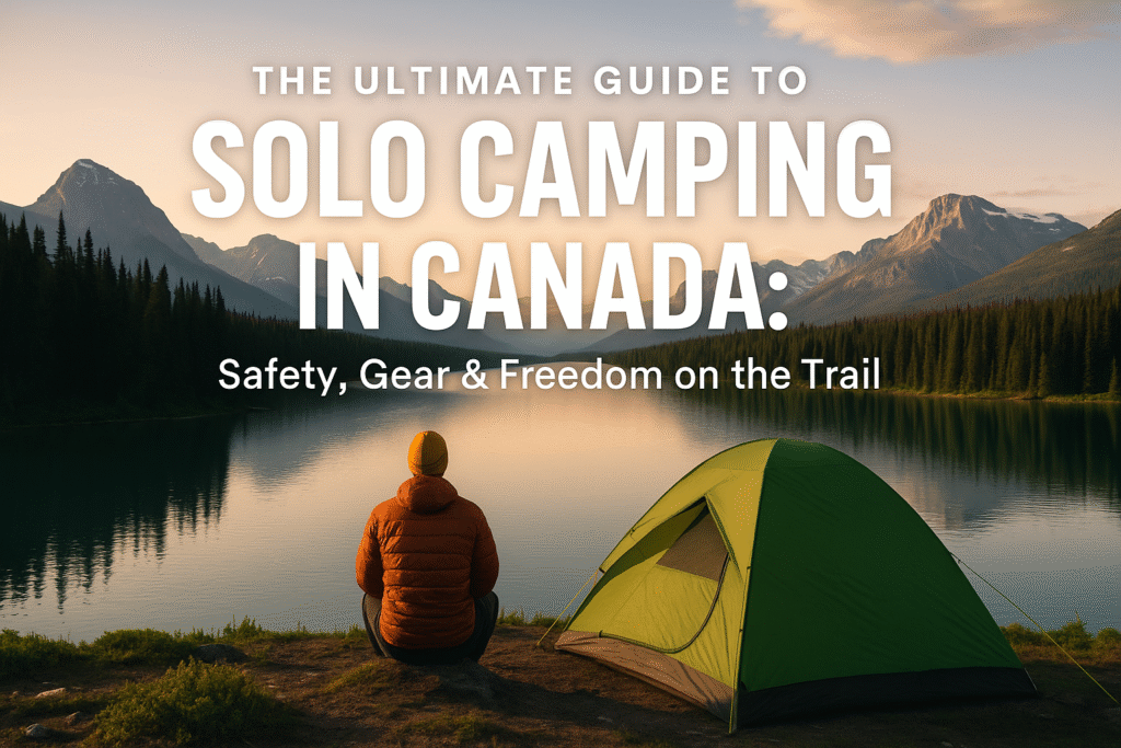 A solo camper enjoys a mountain lake view beside a tent at sunset in the Canadian wilderness.